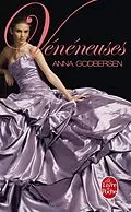 E-Book (epub) Vénéneuses von Anna Godbersen
