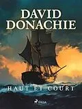 E-Book (epub) Haut et court von David Donachie