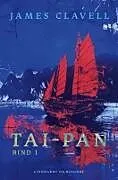 Kartonierter Einband Tai-Pan. Bind 1 von James Clavell