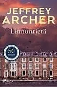 Kartonierter Einband Linnuntietä von Jeffrey Archer