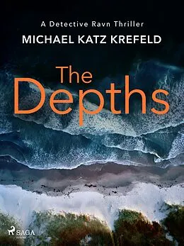 E-Book (epub) The Depths: A fast-paced, Scandi-Crime thriller von Michael Katz Krefeld