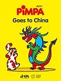 E-Book (epub) Pimpa Goes to China von Altan