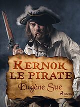 E-Book (epub) Kernok le pirate von Eugene Sue