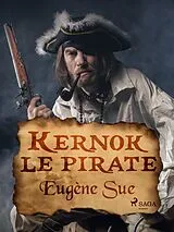 E-Book (epub) Kernok le pirate von Eugene Sue