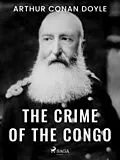 E-Book (epub) The Crime of the Congo von Arthur Conan Doyle