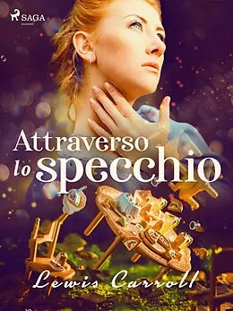 E-Book (epub) Attraverso lo specchio von Lewis Carroll