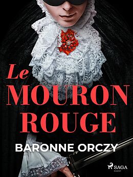 eBook (epub) Le Mouron Rouge de Baronne Orczy