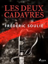 eBook (epub) Les Deux Cadavres de Frédéric Soulié