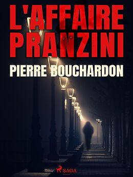 eBook (epub) L'Affaire Pranzini de Pierre Bouchardon