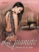 E-Book (epub) La Pianiste favorite de la reine - Une nouvelle érotique von Flora W. Green