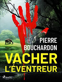 eBook (epub) Vacher l'Éventreur de Pierre Bouchardon