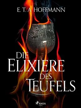 E-Book (epub) Die Elixiere des Teufels von E. T. A Hoffmann