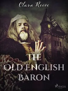 E-Book (epub) The Old English Baron von Clara Reeve