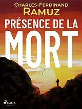 E-Book (epub) Présence de la mort von Charles Ferdinand Ramuz