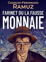E-Book (epub) Farinet ou la fausse monnaie von Charles Ferdinand Ramuz