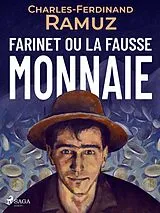 E-Book (epub) Farinet ou la fausse monnaie von Charles Ferdinand Ramuz