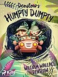E-Book (epub) Denslow's Humpty Dumpty von William Wallace Denslow