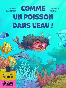 E-Book (epub) Comme un poisson dans l'eau ! von Divya Panicker, Lavanya Naidu