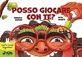 E-Book (epub) Posso giocare con te? von Menaka Raman, Ekta Bharti