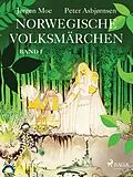 E-Book (epub) Norwegische Volksmärchen - Band I von Peter Christen Asbjørnsen