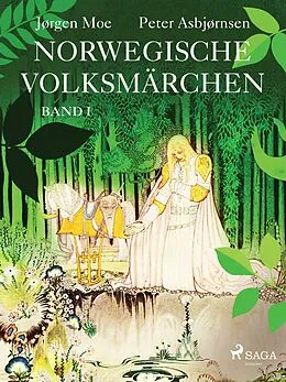 E-Book (epub) Norwegische Volksmärchen - Band I von Peter Christen Asbjørnsen