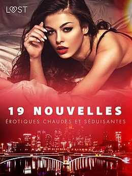 E-Book (epub) 19 nouvelles érotiques chaudes et séduisantes von B. J. Hermansson, Sara Agnès L.