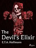 E-Book (epub) The Devil's Elixir von E. T. A. Hoffmann