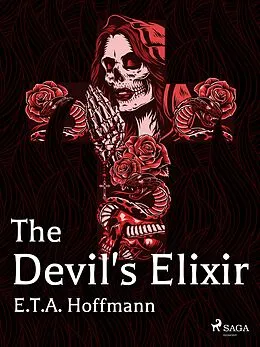 E-Book (epub) The Devil's Elixir von E. T. A. Hoffmann