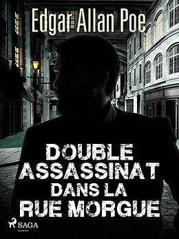 eBook (epub) Double Assassinat dans la rue Morgue de Edgar Allan Poe