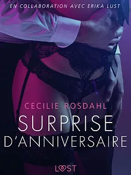 E-Book (epub) Surprise d'anniversaire - Une nouvelle érotique von Cecilie Rosdahl