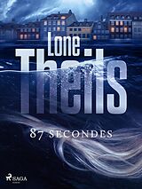 eBook (epub) 87 secondes de Lone Theils