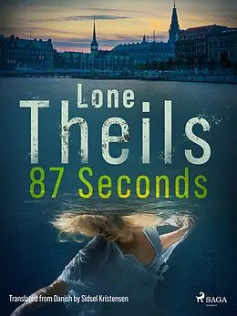 E-Book (epub) 87 Seconds von Lone Theils