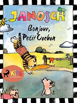 E-Book (epub) Bonjour, Petit Cochon von Janosch
