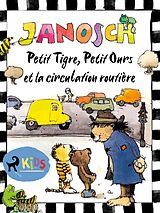 E-Book (epub) Petit Tigre, Petit Ours et la circulation routière von Janosch