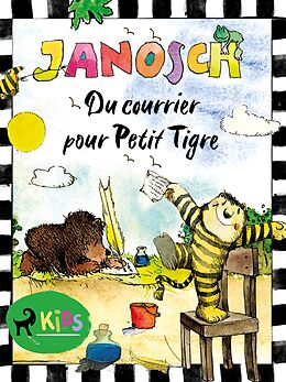 E-Book (epub) Du courrier pour Petit Tigre von Janosch
