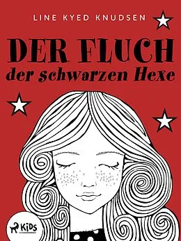 E-Book (epub) Der Fluch der schwarzen Hexe von Line Kyed Knudsen