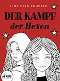 E-Book (epub) Der Kampf der Hexen von Line Kyed Knudsen