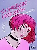 E-Book (epub) Schräge Herzen von Dorte Roholte