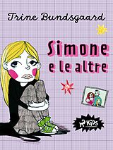 eBook (epub) Simone e le altre de Trine Bundsgaard