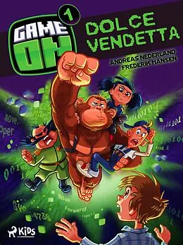 E-Book (epub) Game on 1: Dolce vendetta von Andreas Nederland, Frederik Hansen