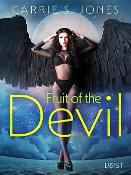 E-Book (epub) Fruit of the Devil - Erotic Short Story von Carrie S. Jones