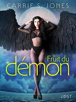 E-Book (epub) Fruit du démon - Une nouvelle érotique von Carrie S. Jones