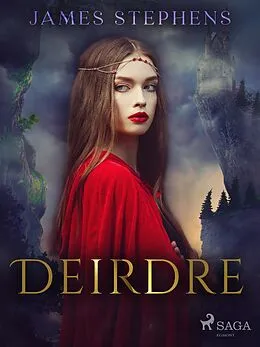 E-Book (epub) Deirdre von James Stephens