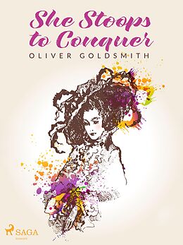 eBook (epub) She Stoops to Conquer de Oliver Goldsmith