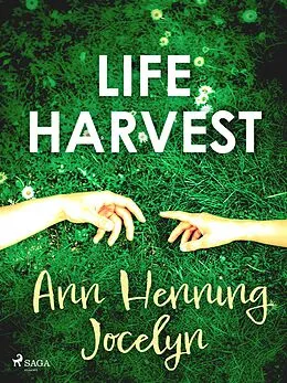 E-Book (epub) Life Harvest von Ann Henning Jocelyn