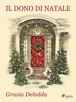 E-Book (epub) Il dono di Natale von Grazia Deledda