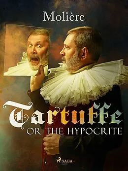 E-Book (epub) Tartuffe, or The Hypocrite von Molière