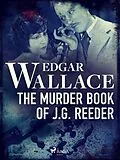E-Book (epub) The Murder Book of J. G. Reeder von Edgar Wallace