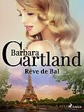 E-Book (epub) Rêve de Bal von Barbara Cartland