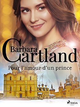 eBook (epub) Pour l'amour d'un prince de Barbara Cartland